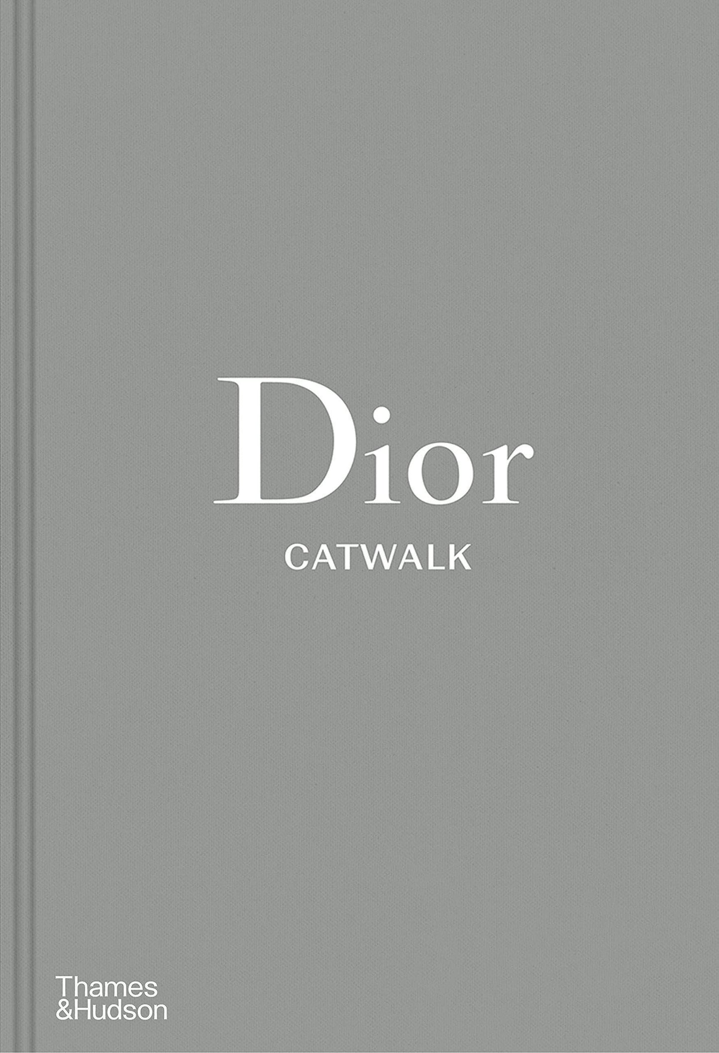 Dior Catwalk: The Complete Collections for sale - Woodcock and Cavendish